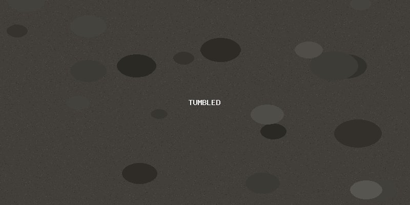 Tumbled